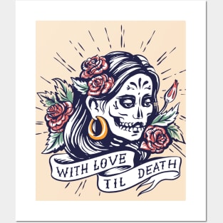 With Love Till Death // Beautiful Day of the Dead Woman Posters and Art